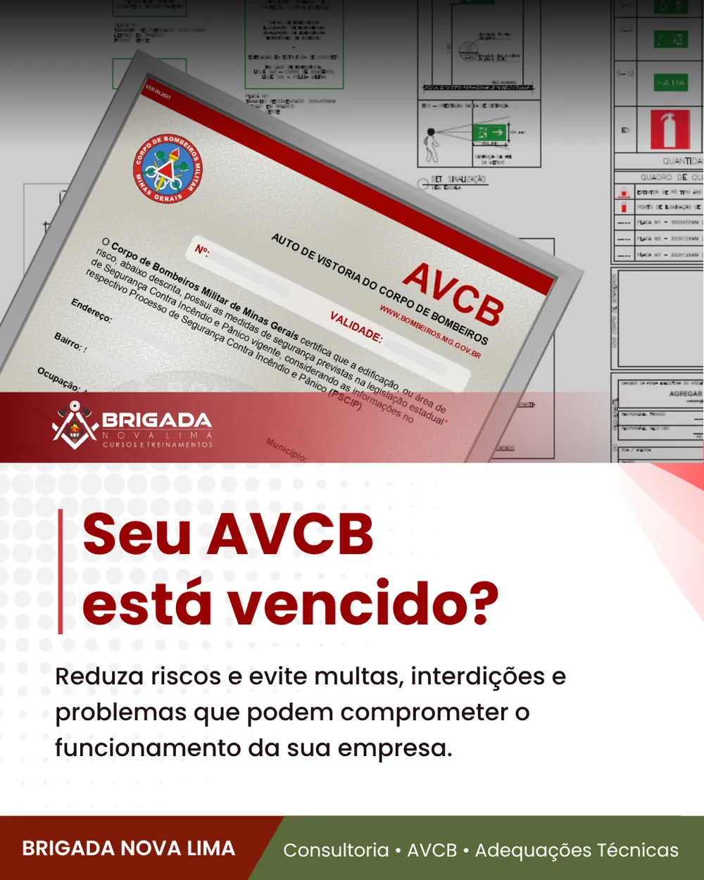 Seu AVCB está vencido? — Brigada Nova Lima