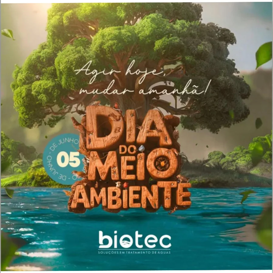 Dia Mundial do Meio Ambiente — Biotec